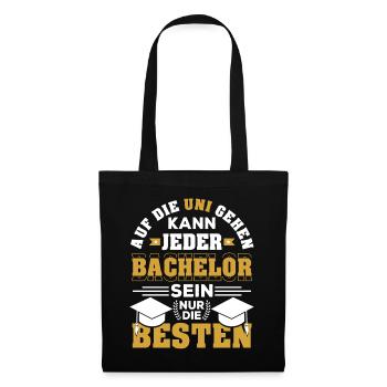 Bachelor Abschluss geschafft Uni Student Geschenk - Stoffbeutel - Schwarz - Vorne