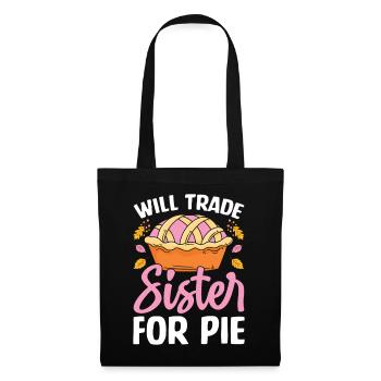 Échangera la sœur pour la tarte Automne Thanksgiving drôle - Sac en tissu - noir - Devant