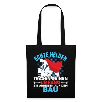 Echte Helden Tragen Keinen Umhang Baustellenheld - Stoffbeutel - Schwarz - Vorne
