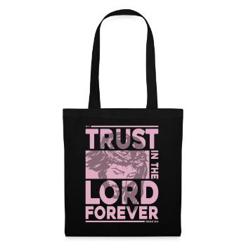 Trust In The Lord Forever Isaiah 26:4 - Tote Bag - black - Front