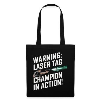 Achtung: Lasertag-Champion in Aktion! - Stoffbeutel - Schwarz - Vorne