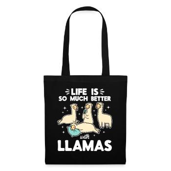 Life is so much better with Llamas - Llama Lover - Stoffbeutel - Schwarz - Vorne