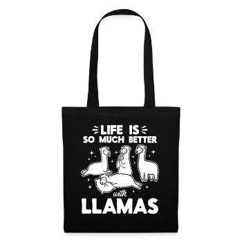 Llama Alpaca - Life is so much better with Llamas - Stoffbeutel - Schwarz - Vorne