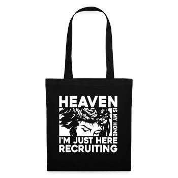 Heaven Is My Home I'm Just Here Recruiting - Tote Bag - black - Front
