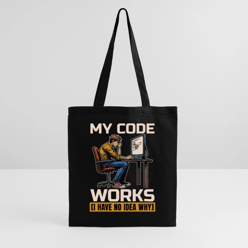 Coder My Code Works I Have No Idea Web Developer Tote Bag