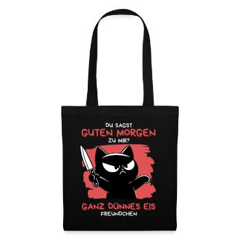 Guten Morgen – Ganz dünnes Eis Design - Stoffbeutel - Schwarz - Vorne