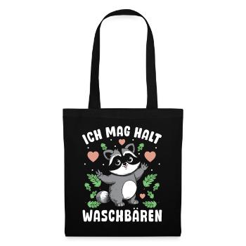 Städtischer Räuber Ich Mag Halt Waschbären - Stoffbeutel - Schwarz - Vorne