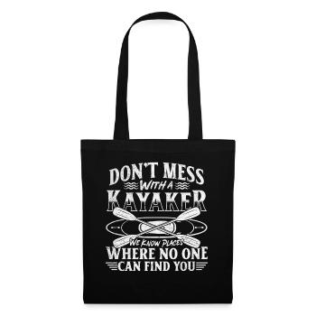 Funny Kayaking Quotes Canoeing Kayaker - Tote Bag - black - Front