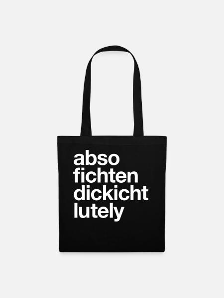 Absofichtendickichtlutely - Stoffbeutel - Schwarz