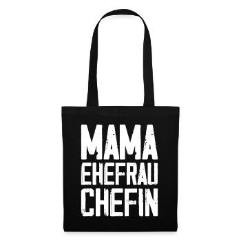 Mama Ehefrau Chefin - Stoffbeutel - Schwarz - Vorne