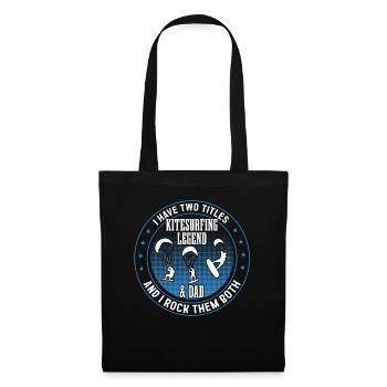 I have two titles Kitesurfing Legend & Dad - Tote Bag - black - Front