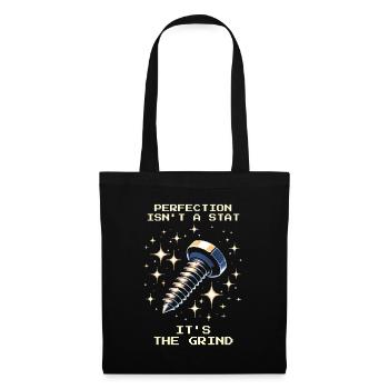 Perfection Grind Precision Precision Mechanics Patience RPG - Tote Bag - black - Front