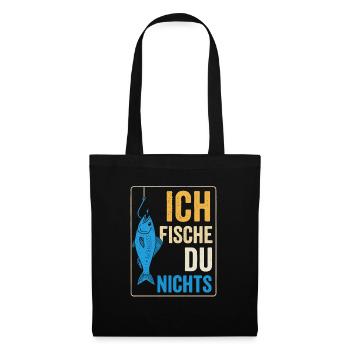 I fish – you don't fish - Tote Bag - black - Front