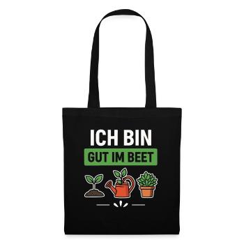 Garten Gärtner Beet Spruch - Stoffbeutel - Schwarz - Vorne
