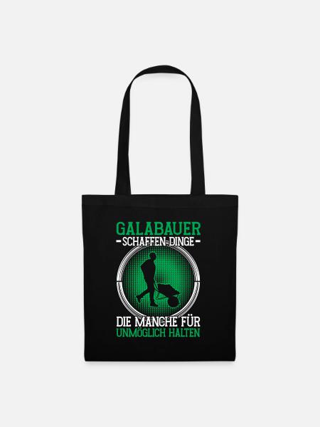Galabauer unmöglich Landschaftsgärtner - Stoffbeutel - Schwarz
