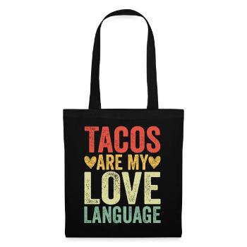 Tacos Are My Love Language - Stoffbeutel - Schwarz - Vorne