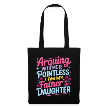 Funny Sarcastic Quote Arguing With Me Is Pointless - Tote Bag - black - Front