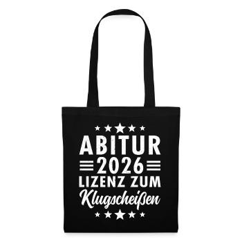 Abi 2026 - Lizenz Zum Klugscheißen - Stoffbeutel - Schwarz - Vorne