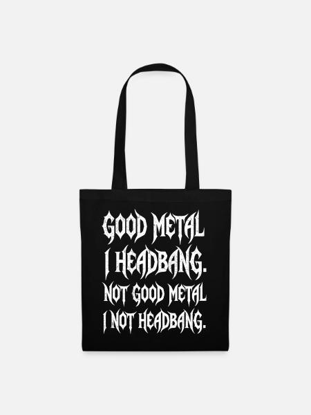 Headbangen Spruch lustig Metalshirt - Stoffbeutel - Schwarz