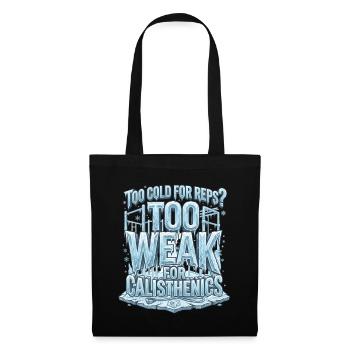Cold Calisthenics Reps - Tote Bag - black - Front