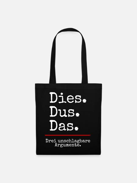 Dies Dus Das Argumente (black) - Stoffbeutel - Schwarz