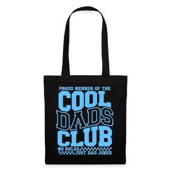 Cadeau de papa pour la fête des pères - Club des papas cool - Sac en tissu - noir - Devant