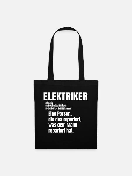 Elektriker Definition Lustig Elektroniker Geschenk - Stoffbeutel - Schwarz