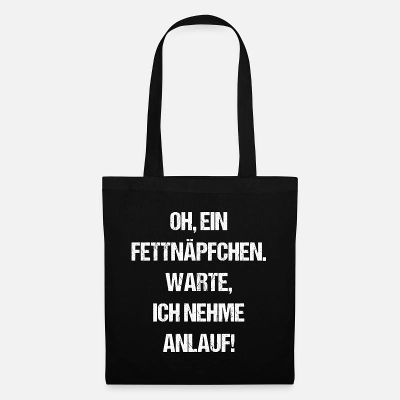 Oh, Ein Fettnäpfchen. Warte, Ich Nehme Anlauf! - Stoffbeutel - Schwarz