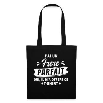 Humour anniversaire enfant / j'ai un frère parfait - Sac en tissu - noir - Devant