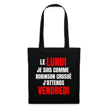 travail, travail humour - Sac en tissu - noir - Devant