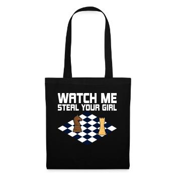 Watch Me Steal Your Girl Chess Board Chess Player - Stoffbeutel - Schwarz - Vorne