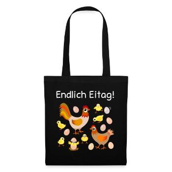 endlich Eitag, Eier, Hühner, Küken, Henne, Hahn - Stoffbeutel - Schwarz - Vorne