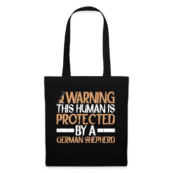 This human is protected by a German Shepherd 6 - Tote Bag - black - Front