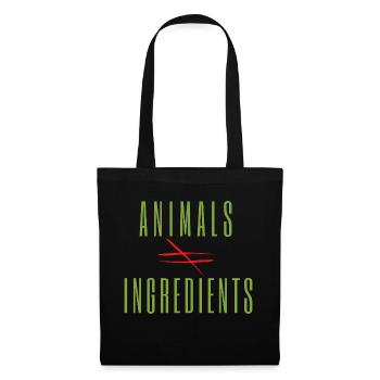 Animals are not ingredients! Veganism for animals - Tote Bag - black - Front