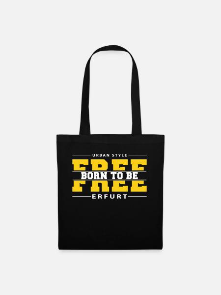 Erfurt Meine Stadt Urban Style Born Free - Stoffbeutel - Schwarz