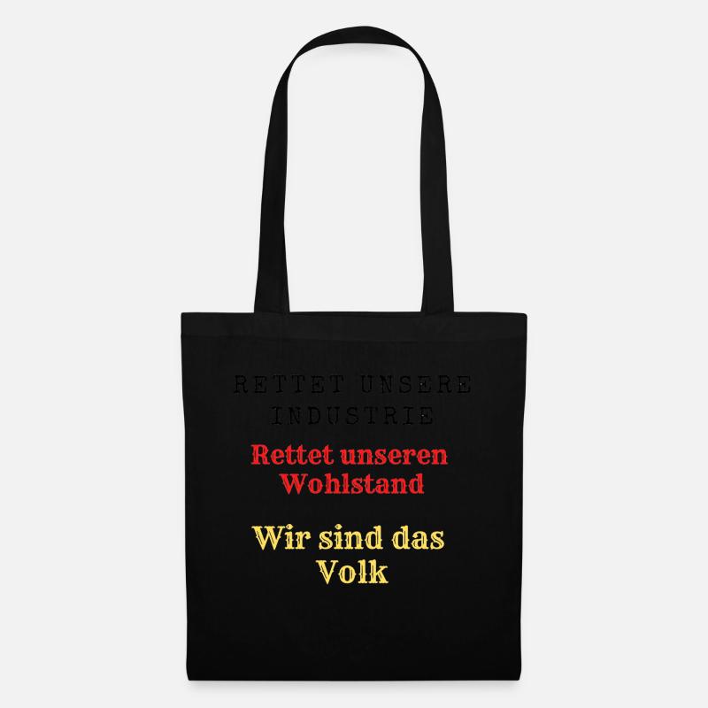 Rettet unseren Wohlstand Rettet unsere Industrie. - Stoffbeutel - Schwarz