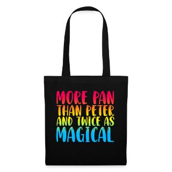 More Pan Than Peter And Twice As Magical - Stoffbeutel - Schwarz - Vorne