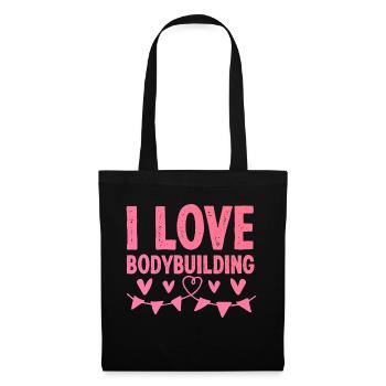 I love bodybuilding - Tote Bag - black - Front