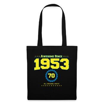 Awesome 1953 Shirt für Männer Frauen 70 Jahre alt 70th - Stoffbeutel - Schwarz - Vorne