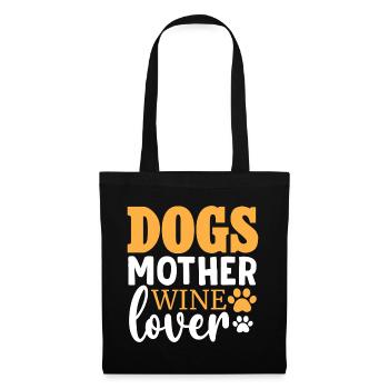 Dogs Mother Wine Lover - Tote Bag - black - Front