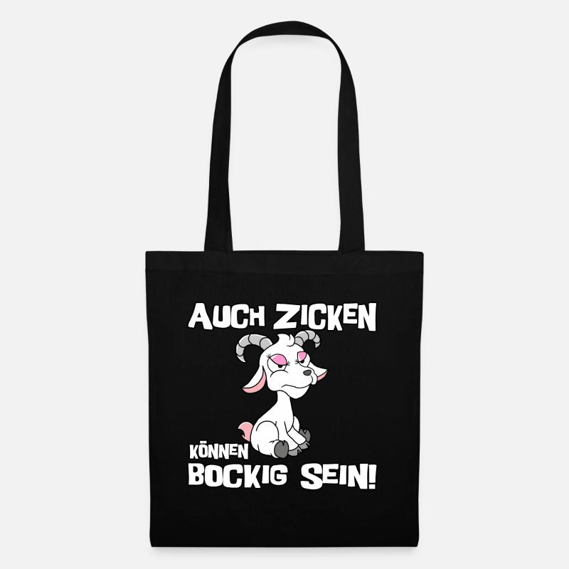 Auch Zicken können bockig sein - Stoffbeutel - Schwarz