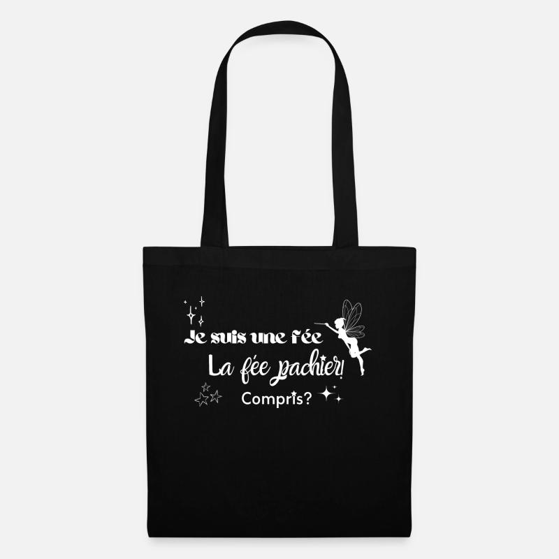 Je suis une fée la fée pachier compris - Sac en tissu - noir
