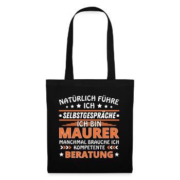 Ich führe Selbstgespräche - Maurer Edition - Stoffbeutel - Schwarz - Vorne