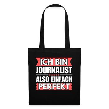 Einfach ein Perfekter Journalist - Stoffbeutel - Schwarz - Vorne