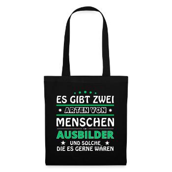 Ausbilder Geschenk - zwei Arten von... Design - Stoffbeutel - Schwarz - Vorne
