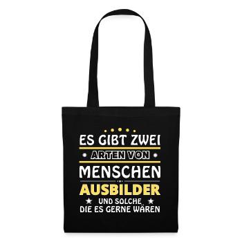 Ausbilder Geschenk - zwei Arten von... Design - Stoffbeutel - Schwarz - Vorne