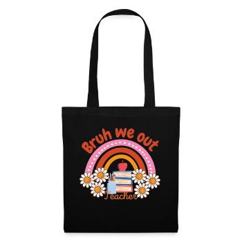 Bruh nous sortons les enseignants fin d’école enfants enseignant - Sac en tissu - noir - Devant
