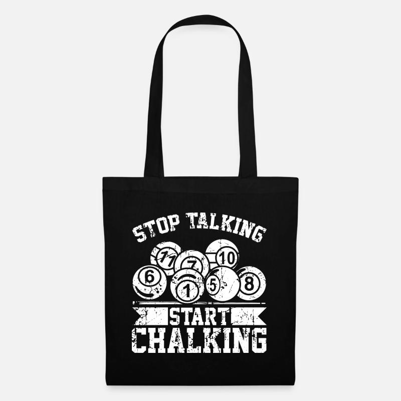 Stop Talking Start Chalking - Tote Bag - black