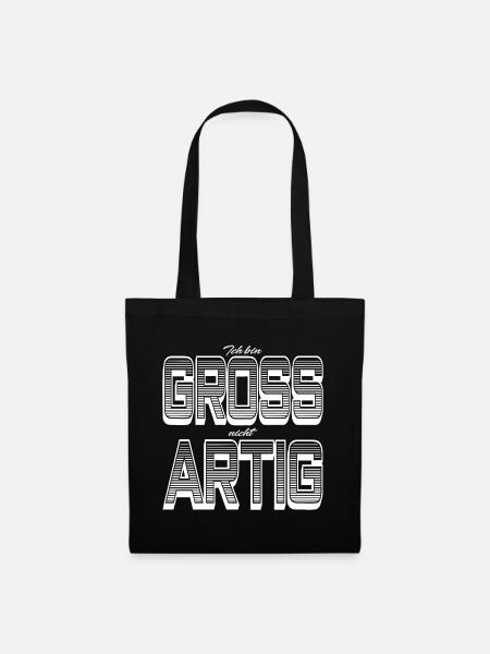 GROSS nicht ARTIG - Stoffbeutel - Schwarz