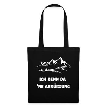 Ich kenn da 'ne Abkürzung weiss - Stoffbeutel - Schwarz - Vorne